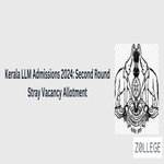 Kerala LLM Admissions 2024 Second Round Stray Vacancy Round Registration Open